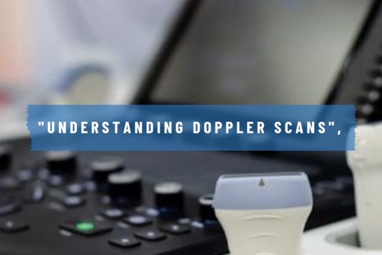 Doppler Scan in Bangalore