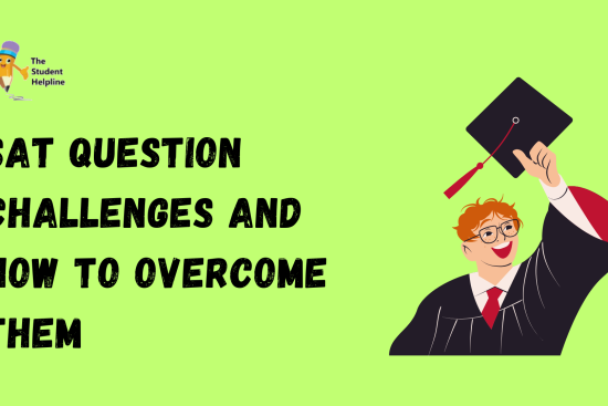 SAT Question Challenges and How to Overcome Them