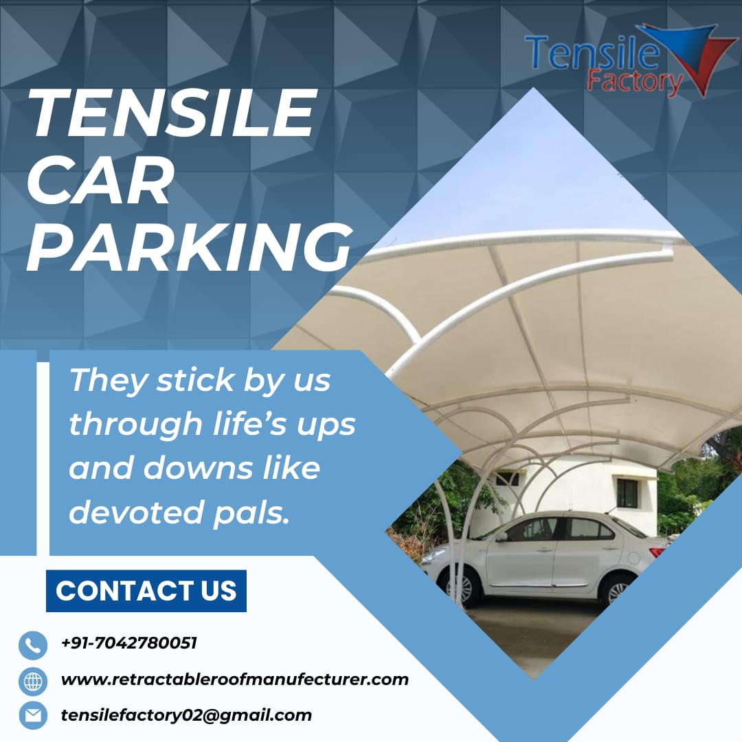 Tensile Car Parking