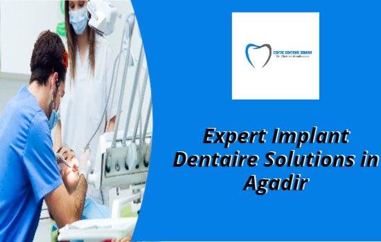 Implant Dentaire Agadir