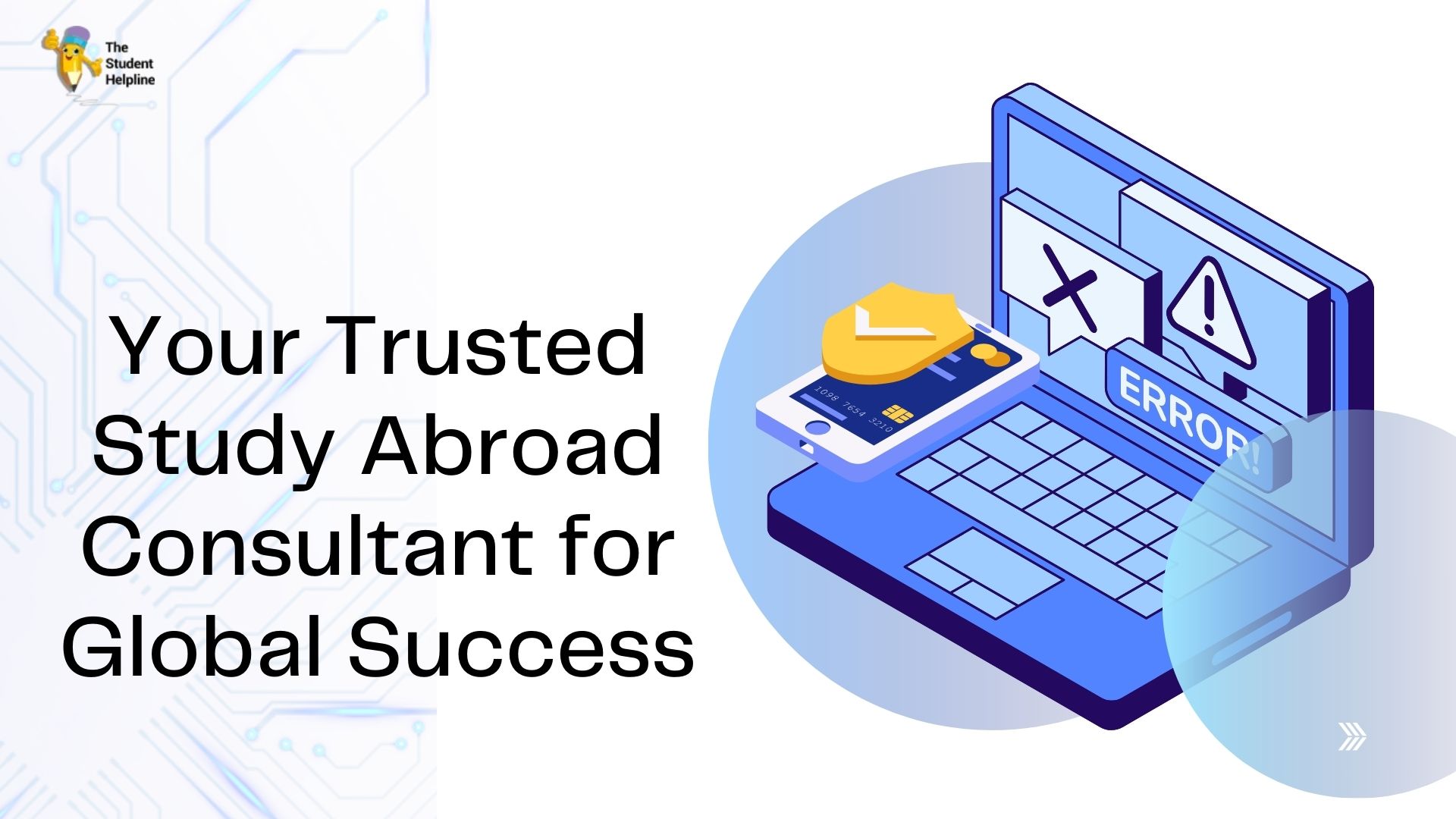 Your Trusted Study Abroad Consultant for Global Success