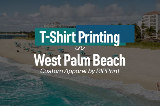 T-Shirt Printing West Palm Beach by RIPPrint