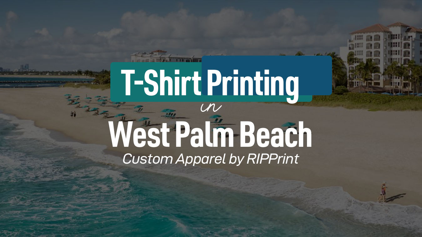 T-Shirt Printing West Palm Beach by RIPPrint