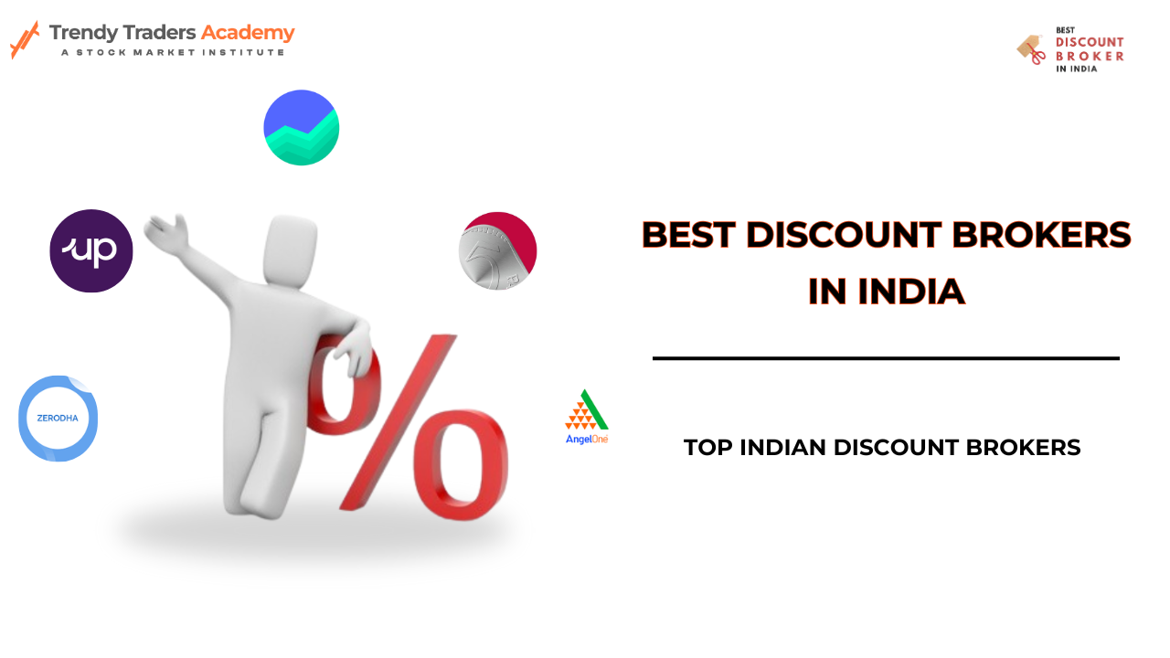 Best Discount Brokers in India