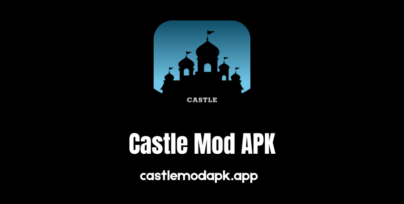 Castle-Mod-APK