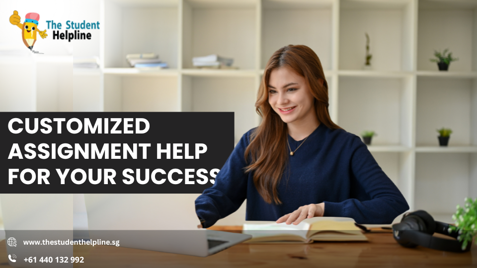 Customized Assignment Help for Your Success (1)