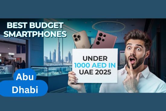 best budget smartphones under 1000 aed uae