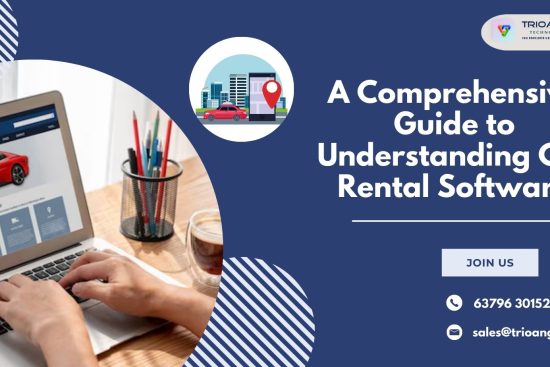 A Comprehensive Guide to Understanding Car Rental Software