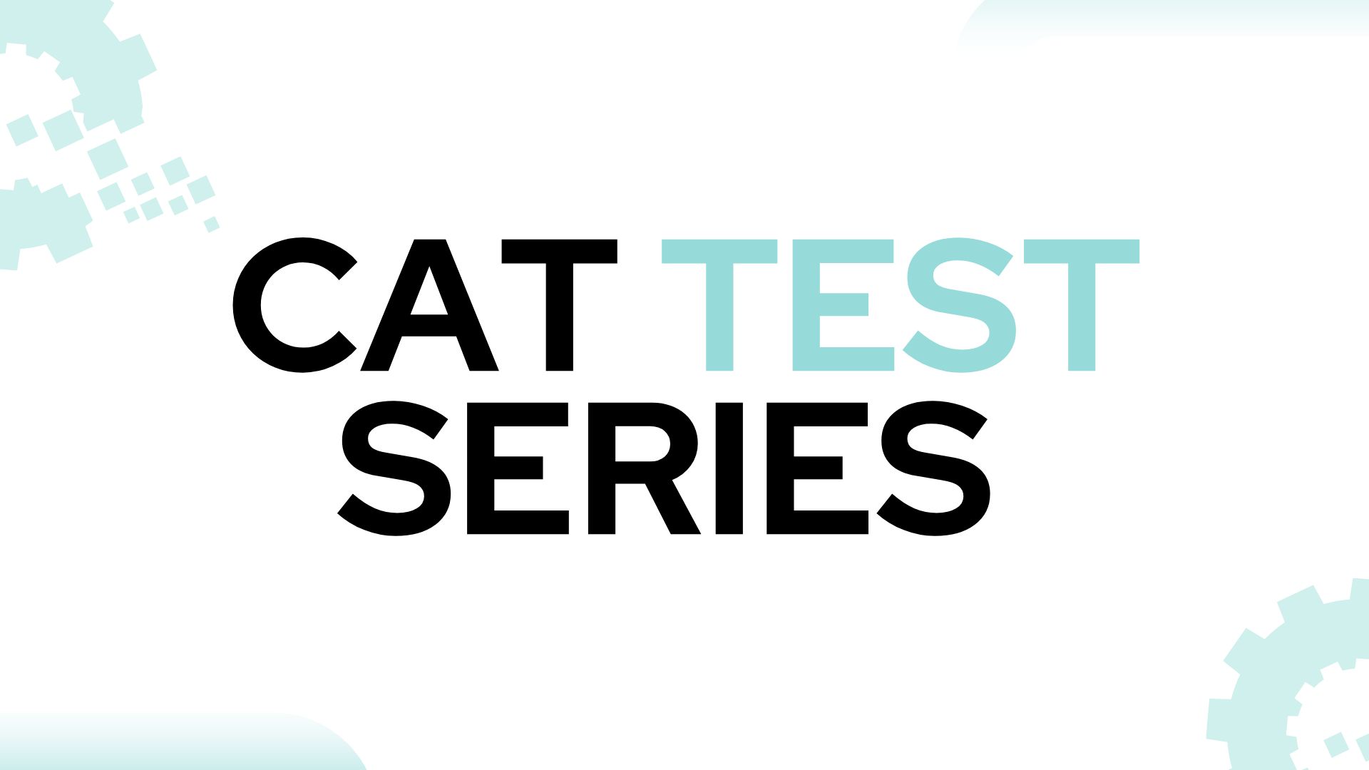 CAT Test Series