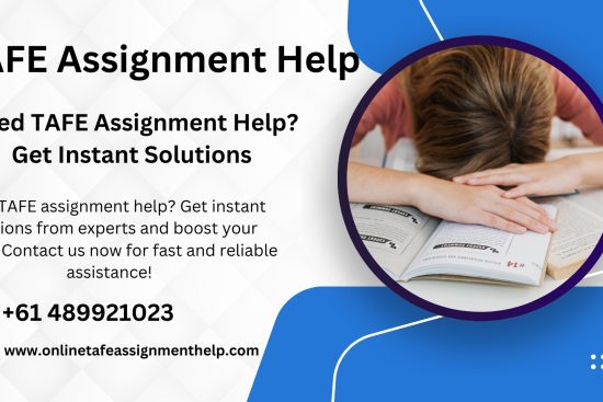 Need TAFE Assignment Help Get Instant Solutions