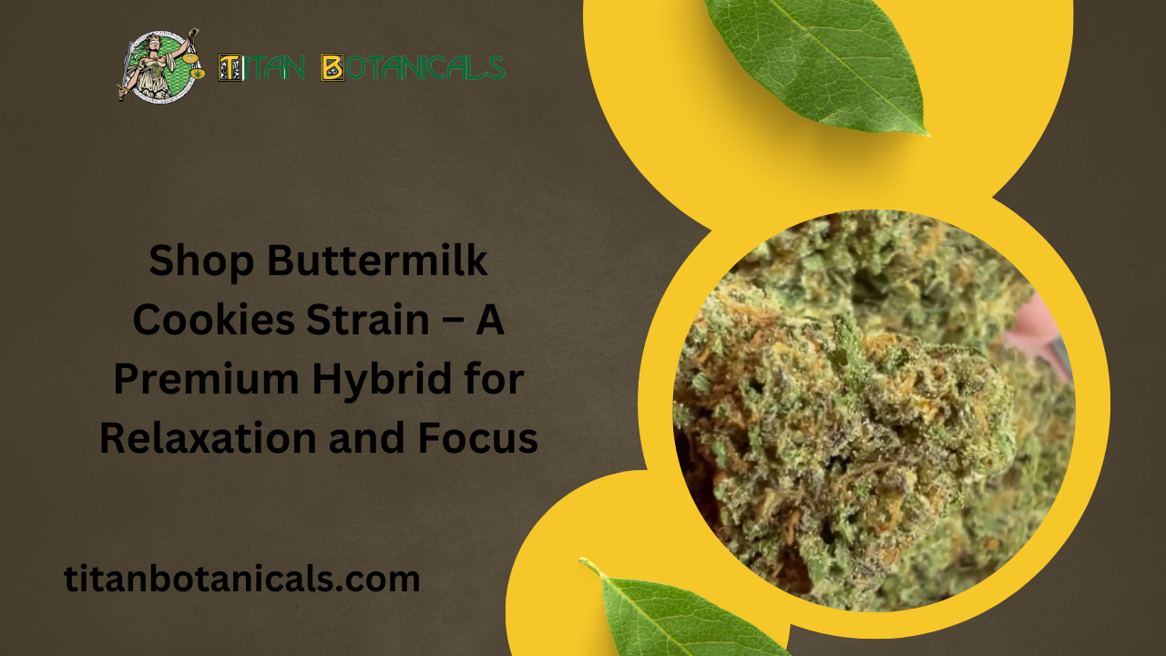 Shop Buttermilk Cookies Strain – A Premium Hybrid for Relaxation and Focus (2)