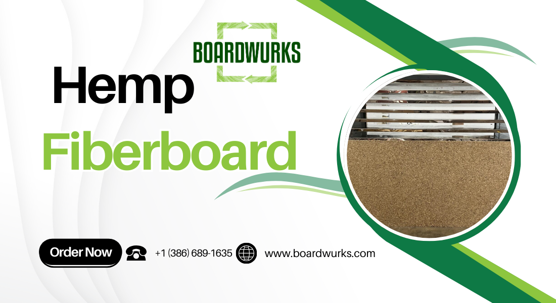 Why Hemp Fiberboard is the Future of Sustainable Building by Boardwurks