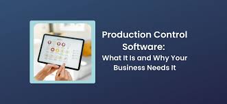 Production Control Software Solutions