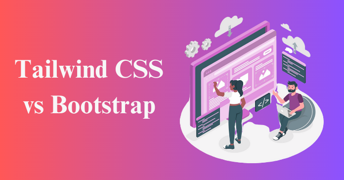 tailwind-css-vs-bootstrap